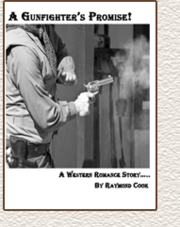 A Gunfighter's Promise! 233 page Western Romance eBook