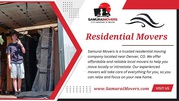 Residential Movers in Denver – Samurai Movers Make Relocation Seamless