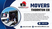 Reliable and Affordable Movers Thornton CO with Samurai Movers